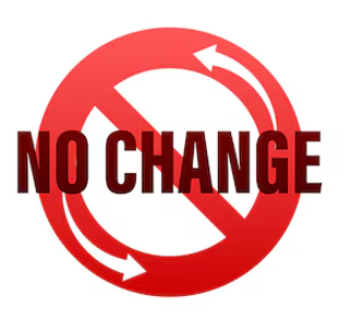 No change